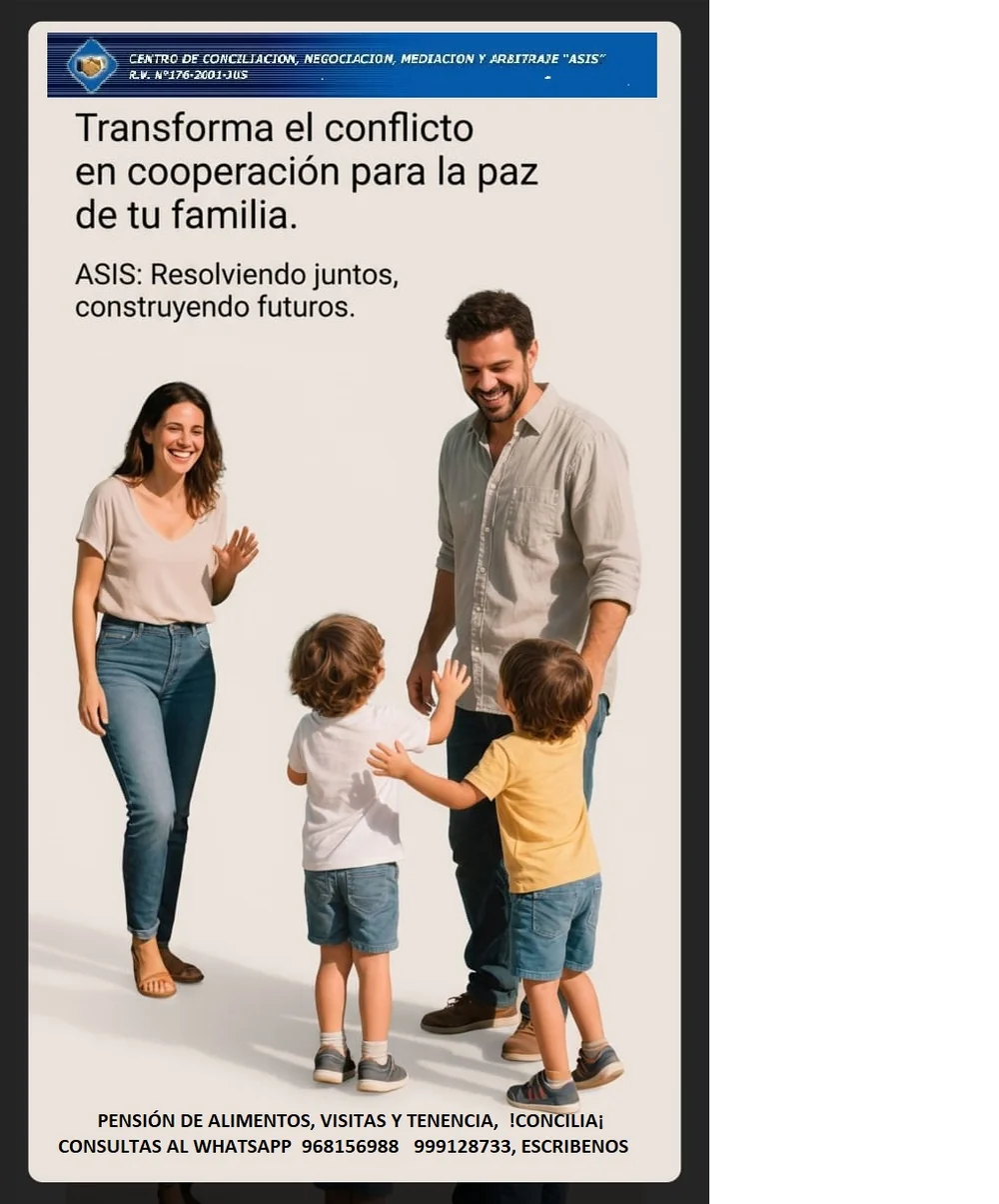 Campaña ASIS: transforma el conflicto en cooperación para la paz de tu familia. Pensión de alimentos, visitas y tenencia.